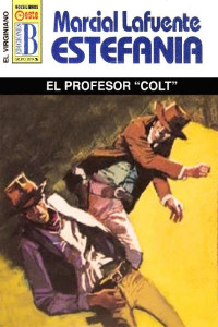 M. L. Estefanía — El profesor «Colt»