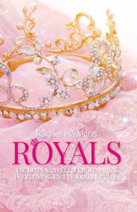 Rachel Hawkins — Royals 01