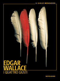 Edgar Wallace — I quattro giusti