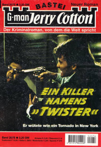 Friedrich Tenkrat — 2075 - Ein Killer namens »Twister«