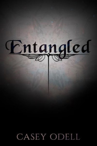 Casey Odell — Entangled