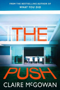Claire McGowan — The Push