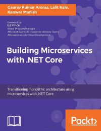 Soumya Mukherjee — Building Microservices with .NET Core