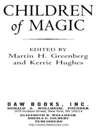 Martin H. Greenberg;Kerrie L. Hughes; & Kerrie L. Hughes — Children of Magic