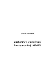 Dariusz Piotrowicz — Dariusz Piotrowicz - Ciechanów w latach drugiej Rzeczypospolitej 1918-1939