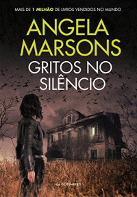 Angela Marsons — Gritos no silêncio