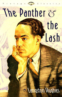 Langston Hughes — The Panther and the Lash