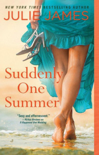 Julie James — Suddenly One Summer