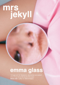 Emma Glass — Mrs Jekyll