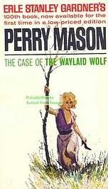 Erle Stanley Gardner — 61- The Case of the Waylaid Wolf