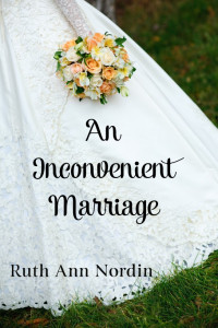 Ruth Ann Nordin — An Inconvenient Marriage