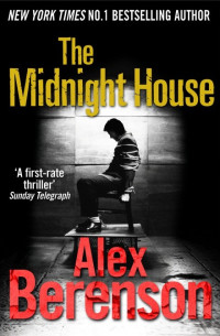 Alex Berenson  — The Midnight House