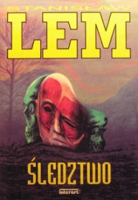 Stanisław Lem — Śledztwo