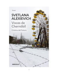 Svetlana Alexievich — Voces de Chern?bil