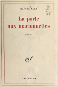 Marcel Sala — La porte aux marionnettes