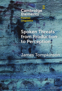 James Tompkinson — Spoken Threats from Production to Perception