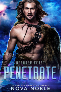 Nova Noble — Penetrate (Neander Beast Book 2)