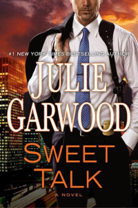 Julie Garwood — Sweet Talk