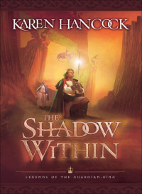 Karen Hancock [Hancock, Karen] — The Shadow Within