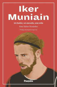 Patxi Xabier Fernández — Iker Muniain