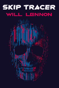 Will Lennon — Skip Tracer