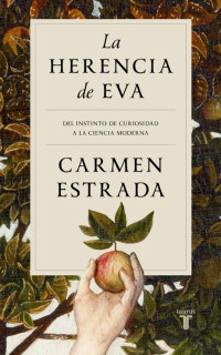 Carmen Estrada — La herencia de Eva