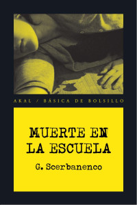 Scerbanenco, Giorgio — Muerte en la escuela