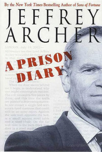 Jeffrey Archer [Archer, Jeffrey] — Prison Diary