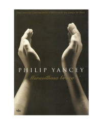 Philip Yancey — Maravilhosa Graça