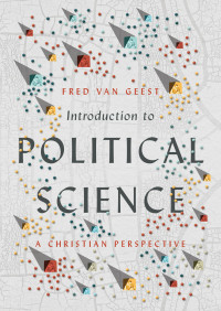 Fred Van Geest — Introduction to Political Science