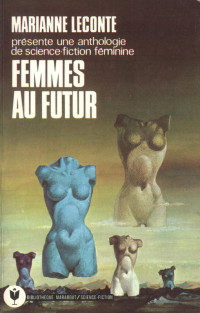 Marianne Leconte [Leconte, Marianne] — Femmes au futur