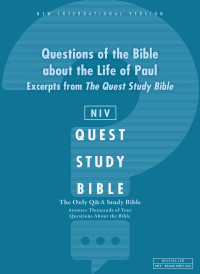 Zondervan; — NIV, Questions of the Bible About the Life of Paul: Excerpts From The Quest Study Bible