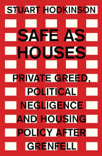 Stuart Hodkinson; — Safe As Houses