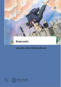 LUCAS ADUR — BORGES POETA