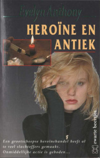 Evelyn Anthony — Heroïne en Antiek