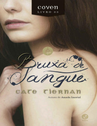 Cate Tiernan — Bruxa de Sangue