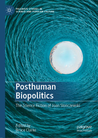 Unknown — Posthuman Biopolitics