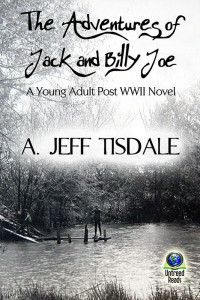 A. Jeff Tisdale — The Adventures of Jack and Billy Joe
