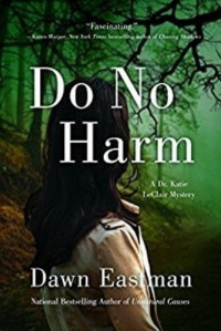 Dawn Eastman — Do No Harm