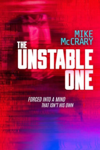 Mike McCrary — The Unstable One
