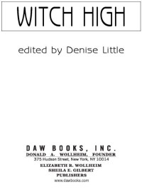 Denise Little; — Witch High