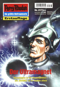 Anton, Uwe — [Perry Rhodan 2173] • Der Ultramagnet