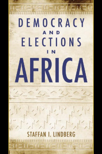 Staffan I. Lindberg — Democracy and Elections in Africa