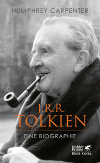 Humphrey Carpenter; — J.R.R. Tolkien