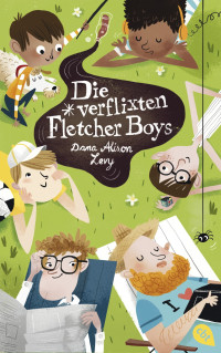 Levy, Dana Alison — Die verflixten Fletcher Boys