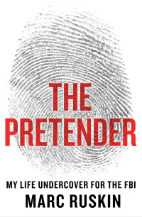 Marc Ruskin — The Pretender