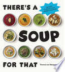 Theresa von Wangenheim — There’s a Soup for That