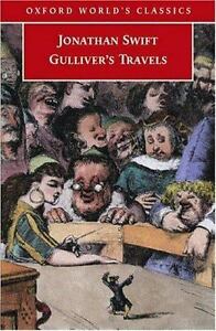 Jonathan Swift, Claude Rawson, Ian Higgins — Gulliver's Travels (Oxford World's Classics)