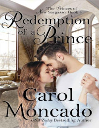 Carol Moncado [Moncado, Carol] — Redemption of a Prince
