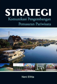 Neni Efrita — Strategi Komunikasi Pengembangan Pemasaran Pariwisata